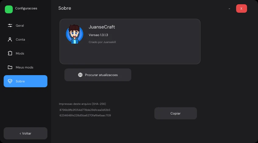 Configurações do JuanseCraft, aba Sobre: a versão instalada, buscar atualizações e a impressão do arquivo